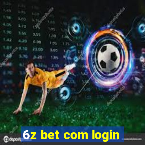 6z bet com login